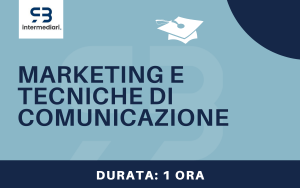 Marketing e tecniche di comunicazione